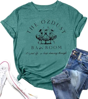 Musical Shirt Women Broadway Musical Tees Witch and Princess Changed for Good T Shirts The Ozdust Ballroom Short Sleeve Top